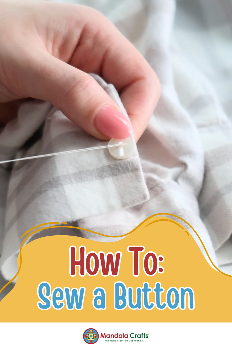 How to Sew a Button: A Simple Guide for Beginners